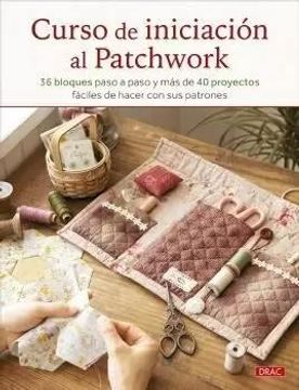 portada Curso de Iniciacion al Patchwork (in Spanish)