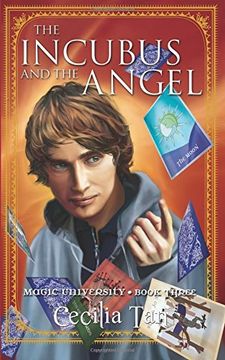 portada The Incubus and the Angel: Volume 3 (Magic University)