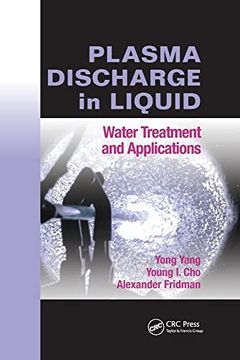 portada Plasma Discharge in Liquid: Water Treatment and Applications (en Inglés)