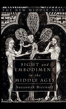 portada Sight and Embodiment in the Middle Ages: Ocular Desires (en Inglés)