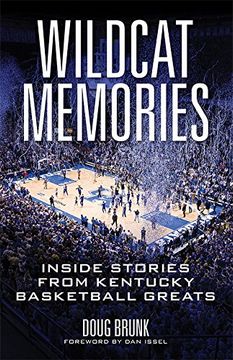portada Wildcat Memories: Inside Stories from Kentucky Basketball Greats (in English)