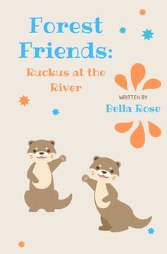 portada Forest Friends: Ruckus at the River (en Inglés)