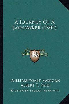 portada a journey of a jayhawker (1905)