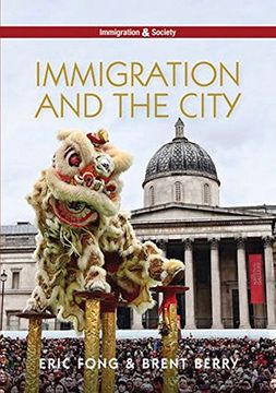 portada Immigration and the City (PIMS - Polity Immigration and Society series)