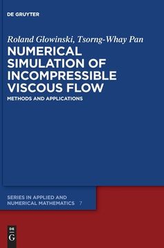 portada Numerical Simulation of Incompressible Viscous Flow: Methods and Applications (en Inglés)