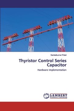 portada Thyristor Control Series Capacitor (in English)