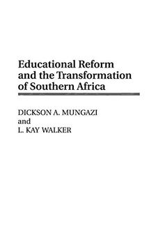 portada Educational Reform and the Transformation of Southern Africa 