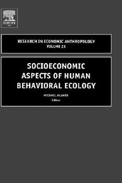 portada socioeconomic aspects of human behavioral ecology (en Inglés)