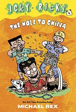 portada The Hole to China (Icky Ricky) (en Inglés)