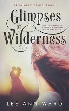 portada Glimpses of Wilderness (en Inglés)
