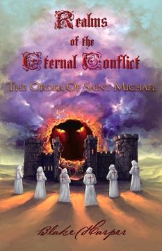 portada The Order of Saint Michael (1) (Realms of the Eternal Conflict) (en Inglés)