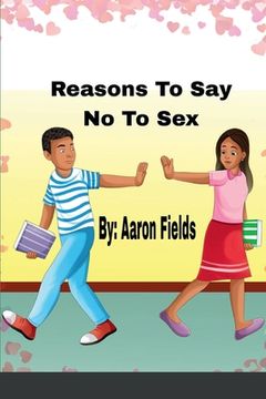 portada Reasons to say no to sex (in English)