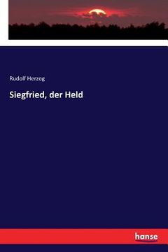 portada Siegfried, der Held (in German)