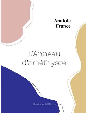 portada L'Anneau d'améthyste (in French)