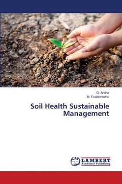 portada Soil Health Sustainable Management (en Inglés)