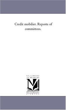 portada Credit Mobilier. Reports of Committees. (in English)