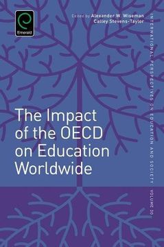 portada The Impact of the OECD on Education Worldwide (International Perspectives on Education and Society)