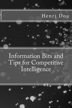 portada Information Bits and Tips for Competitive Intelligence (en Inglés)