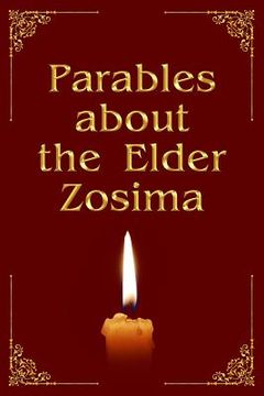 portada Parables about the Elder Zosima (en Inglés)
