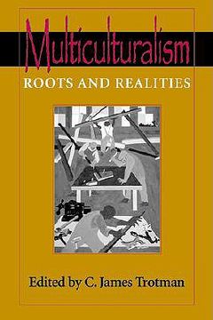 portada multiculturalism: roots and realities (en Inglés)