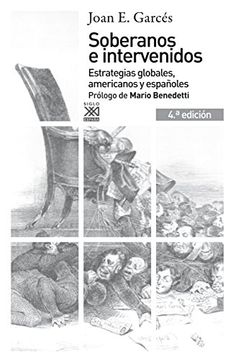 portada Soberanos e Intervenidos: Estrategias Globales, Americanos y Españoles (in Spanish)
