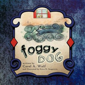 portada foggy dog (en Inglés)