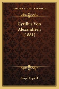 portada Cyrillus Von Alexandrien (1881) (in German)