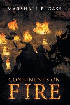portada Continents on Fire (en Inglés)