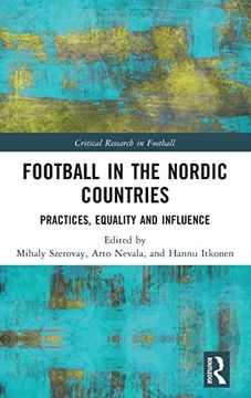 portada Football in the Nordic Countries (Critical Research in Football) (en Inglés)