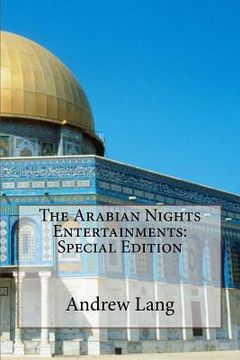 portada The Arabian Nights Entertainments: Special Edition (en Inglés)