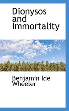 portada dionysos and immortality