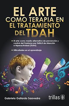 portada Arte Como Terapia en el Tratamiento del Tdah, el (in Spanish)
