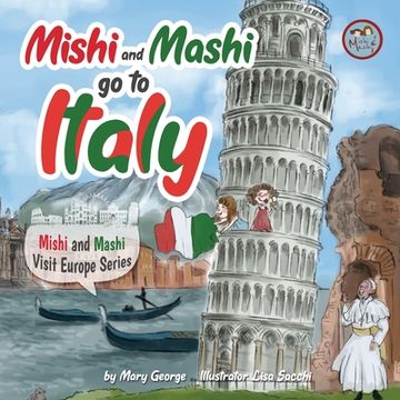 portada Mishi and Mashi go to Italy: Mishi and Mashi Visit Europe (in English)