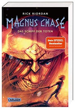 portada Magnus Chase 3: Das Schiff der Toten: Der Dritte Band der Bestsellerserie aus der Welt der Nordischen Mythen! Für Fantasy-Fans ab 12 (3) (en Alemán)