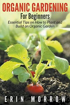 portada Organic Gardening For Beginners