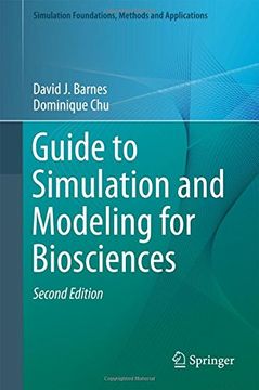 portada Guide to Simulation and Modeling for Biosciences (Simulation Foundations, Methods and Applications)