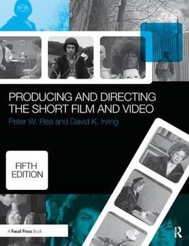 portada Producing and Directing the Short Film and Video (en Inglés)