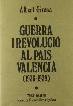 portada Guerra i revolució al País Valencià (Biblioteca d'estudis i investigacions) (Bib.d'estudis i investigacions)