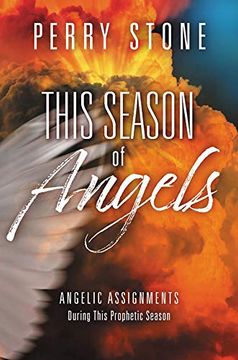 portada This Season of Angels: What the Bible Reveals About Angelic Encounters (en Inglés)