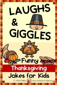 portada Thanksgiving Jokes for Kids: Thanksgiving Joke Book with Jokes, Knock-knock Jokes, and Tongue Twisters