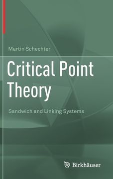 portada Critical Point Theory: Sandwich and Linking Systems (en Inglés)