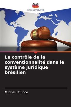 portada Le contrôle de la conventionnalité dans le système juridique brésilien (en Francés)