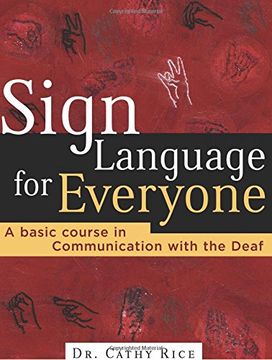 portada Sign Language for Everyone: A Basic Course in Communication With the Deaf 