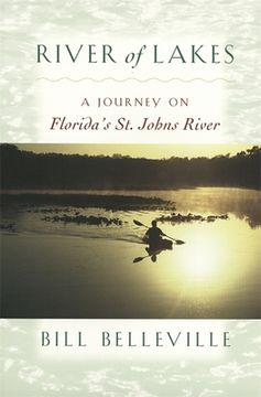 portada River of Lakes: A Journey on Florida's St. Johns River (en Inglés)