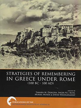 portada Strategies of Remembering in Greece Under Rome (100 BC - 100 Ad) (in English)