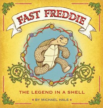 portada Fast Freddie: The Legend In A Shell (in English)