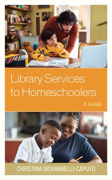 portada Library Services to Homeschoolers: A Guide (en Inglés)
