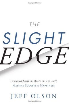 portada The Slight Edge: Turning Simple Disciplines Into Massive Success and Happiness (in English)