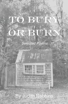 portada To Bury or Burn (in English)