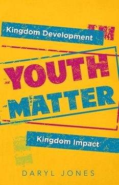 portada Youth Matter: Kingdom Development Kingdom Impact